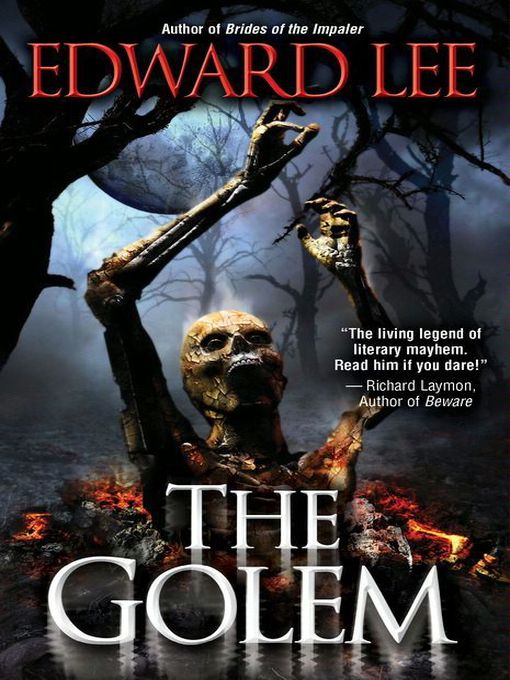 Title details for The Golem by Edward Lee - Available